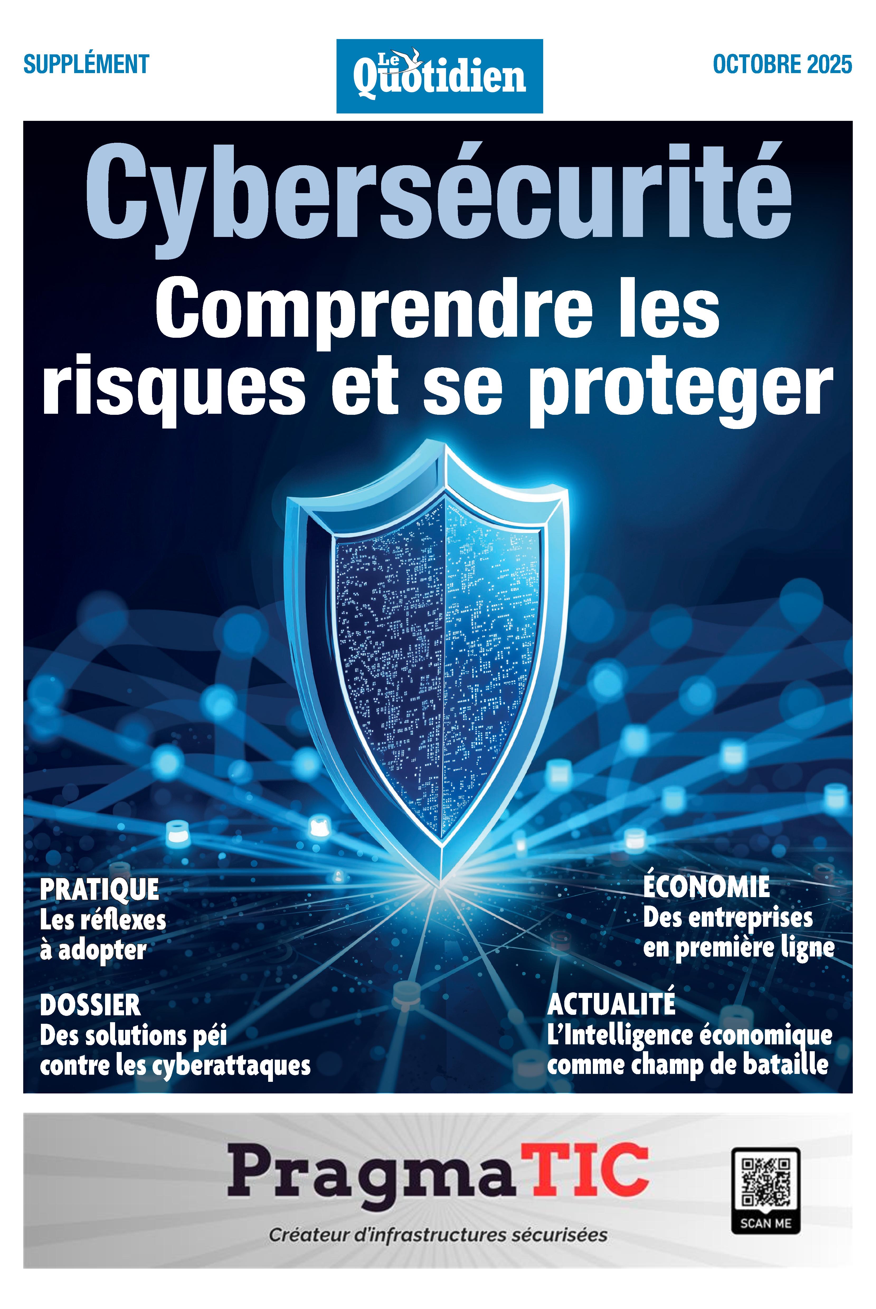 Une supplément du Quotidien de La Réunion : Cybersécurité : Comprendre les risques et se protéger